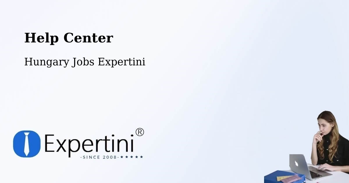 Help Center – Sarkad - Hungary Jobs Expertini