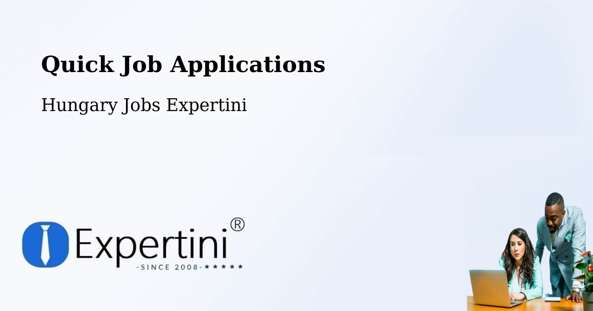 Quick Apply Feature – Sarkad - Hungary Jobs Expertini